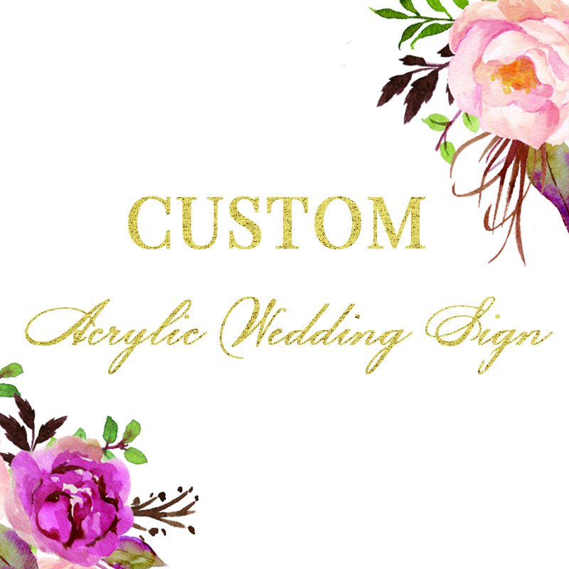 Acryl Hochzeitsschild personalisieren CYK001